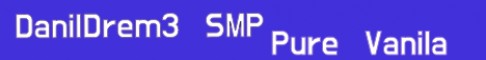 Баннер сервера DanilDrem3 SMP (Bedrock+Java)